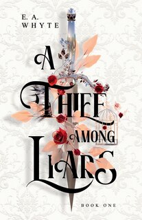 Front cover_A Thief Among Liars