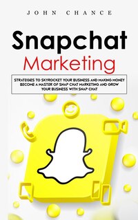 Couverture_Snapchat Marketing