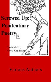 Front cover_Screwed Up: Penitentiary Poetry