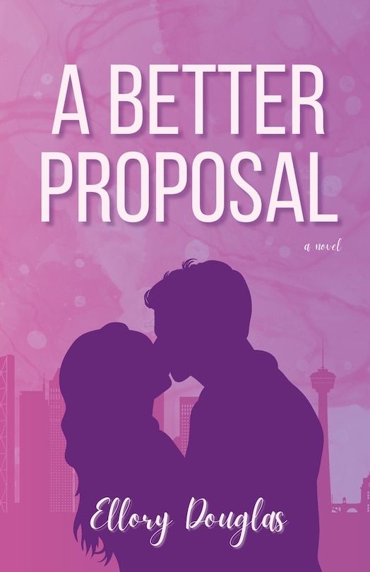 Front cover_A Better Proposal