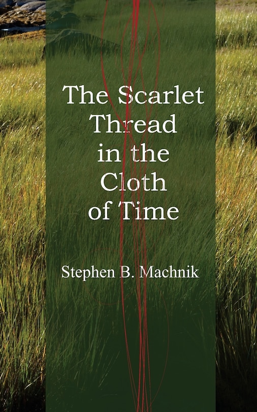 Front cover_Scarlet Thread in the Cloth of Time