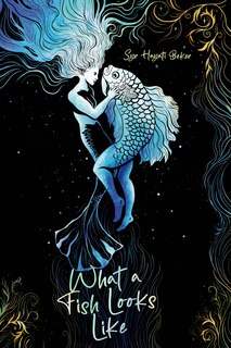 Front cover_What a Fish Looks Like