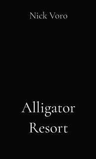 Couverture_Alligator Resort