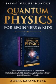 Front cover_Quantum Physics for Beginners & Kids