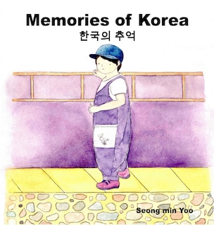 Front cover_Memories of Korea [Bilingual Korean/English]