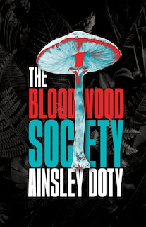 Front cover_The Bloodwood Society