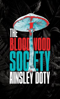 Front cover_The Bloodwood Society