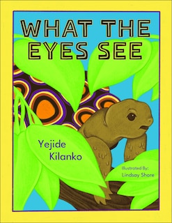 Front cover_What The Eyes See