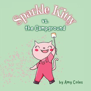 Front cover_Sparkle Kitty vs. the Campground
