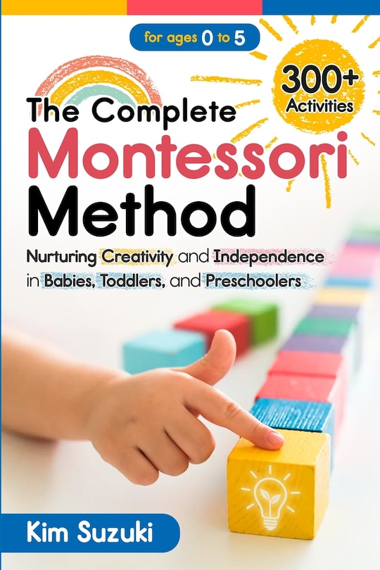 Front cover_The Complete Montessori Method Book