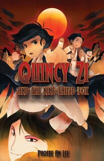 Couverture_Quincy Zi and the Nine-Tailed Fox