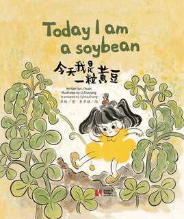 Front cover_Today I am a soybean