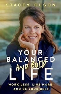 Front cover_Your Balanced and Bold Life