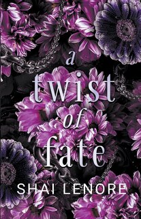 A Twist of Fate