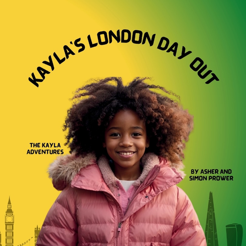 Front cover_Kayla's London Day Out