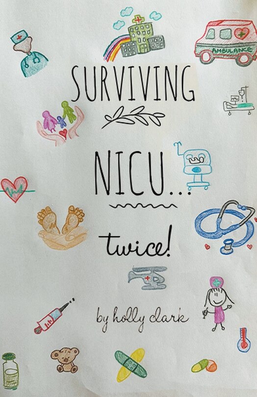 Couverture_Surviving NICU...Twice