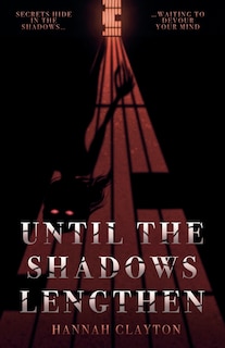 Couverture_Until the Shadows Lengthen