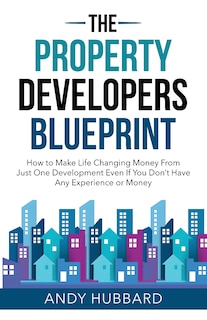 Front cover_The Property Developers Blueprint