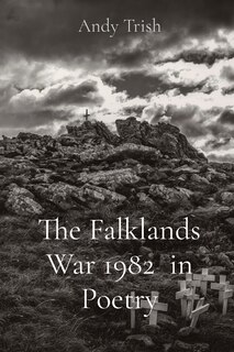 Front cover_The Falklands War 1982 in Poetry