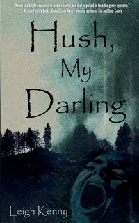 Front cover_Hush, My Darling