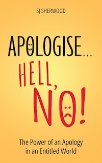 Couverture_Apologise... Hell, No!