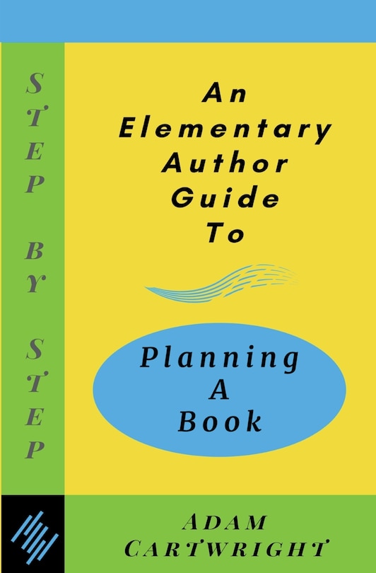 Front cover_An Elementary Author Guide to