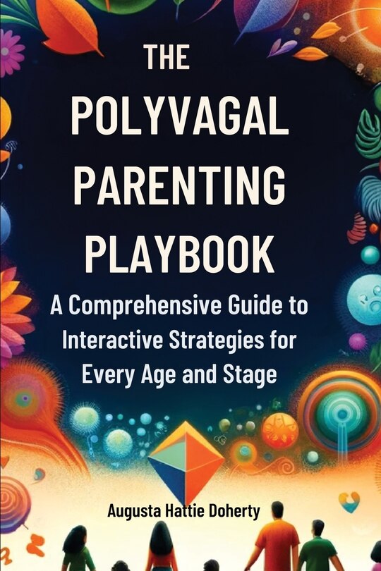 Front cover_The Polyvagal Parenting Playbook