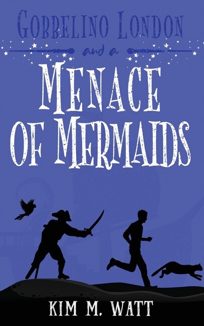 Front cover_Gobbelino London & a Menace of Mermaids