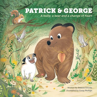 Couverture_Patrick and George - A bully, a bear and a change of heart (Book 2)
