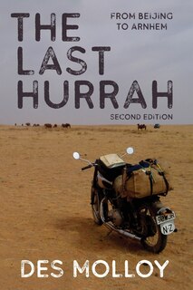 Front cover_The Last Hurrah. From Beijing to Arnhem