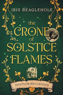Couverture_The Crone of Solstice Flames