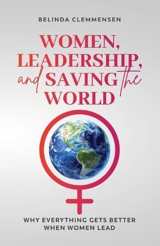 Front cover_Women, Leadership, and Saving the World
