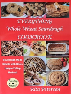 Couverture_Everything Whole-Wheat Sourdough Cookbook