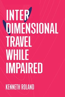 Front cover_Interdimensional Travel While Impaired