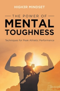 Front cover_The Power of Mental Toughness