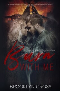 Couverture_Burn with Me