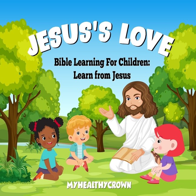 Couverture_Jesus's Love, Bible Learning For Children