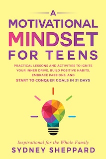 Front cover_A Motivational Mindset for Teens