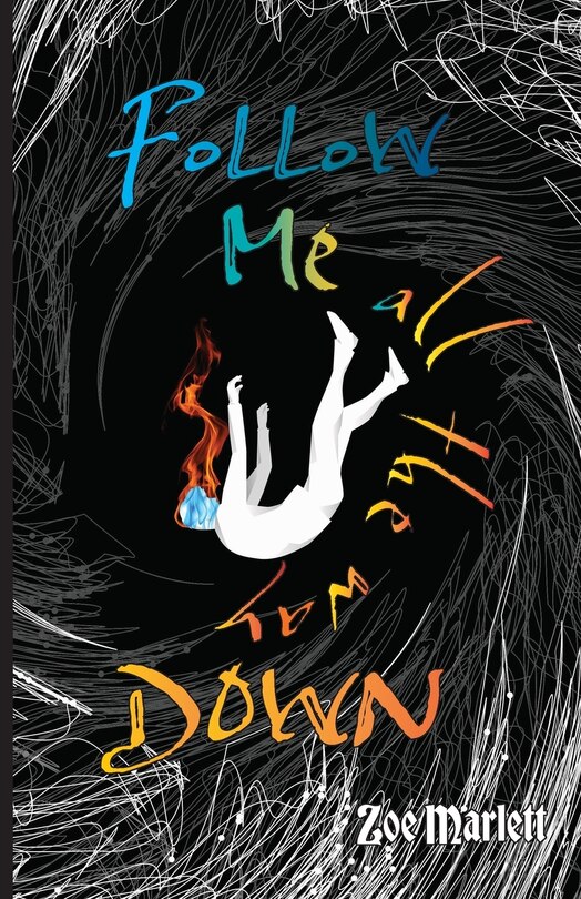 Front cover_Follow Me All the Way Down