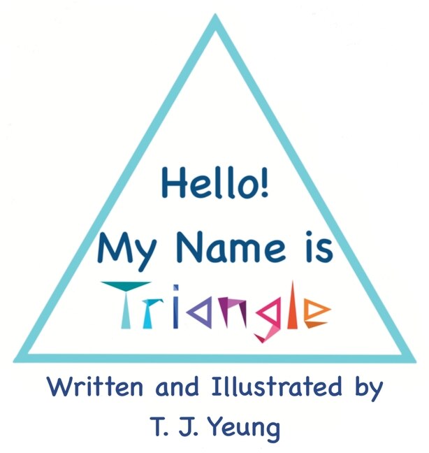 Front cover_Hello! My Name is Triangle