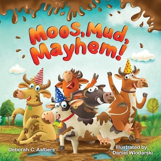 Front cover_Moos, Mud, Mayhem!