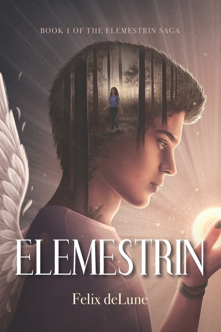 Elemestrin: Book 1 of the Elemestrin Saga