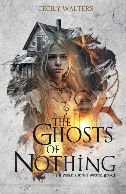 Front cover_The Ghosts of Nothing
