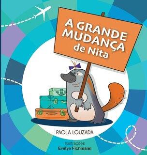 A Grande Mudança de Nita