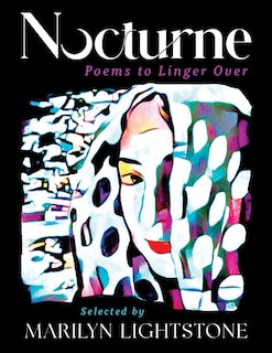 Nocturne: Poems to Linger Over