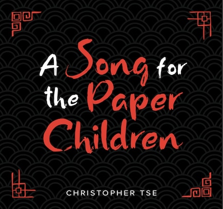 A Song for the Paper Children