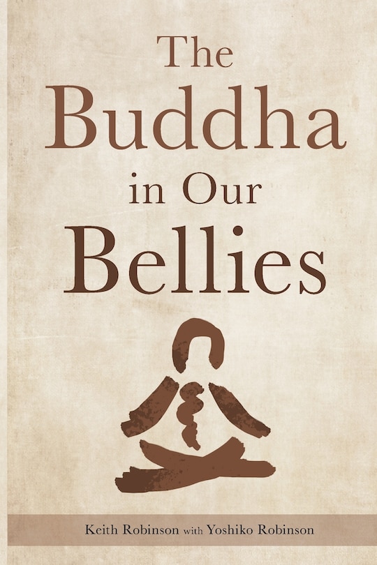 Front cover_The Buddha in Our Bellies