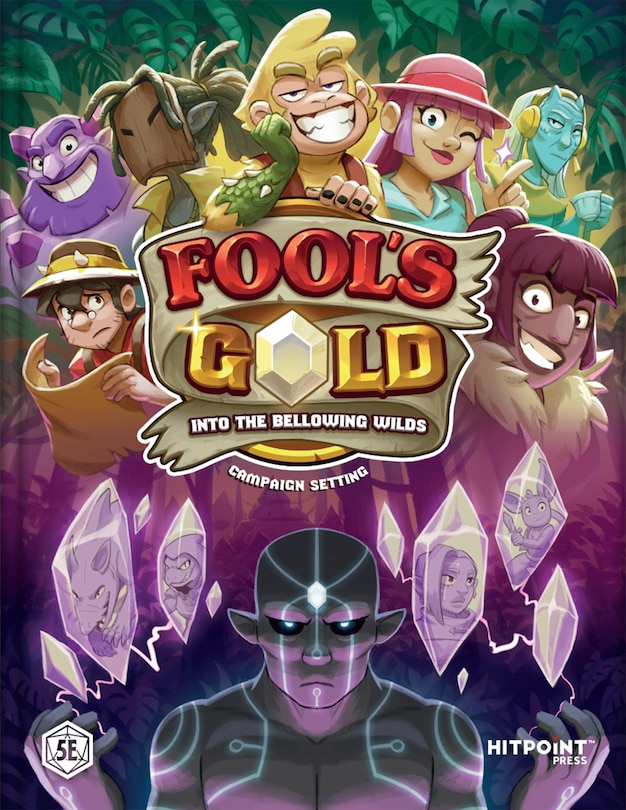 Front cover_Fools Gold: Into the Bellowing Wilds Campaign Setting