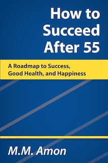 Front cover_How to Succeed After 55