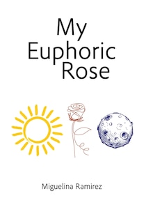 Couverture_My Euphoric Rose